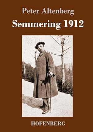 Image du vendeur pour Semmering 1912 mis en vente par BuchWeltWeit Ludwig Meier e.K.