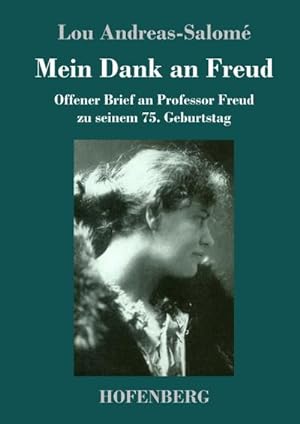 Bild des Verkufers fr Mein Dank an Freud zum Verkauf von BuchWeltWeit Ludwig Meier e.K.