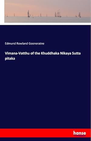 Bild des Verkufers fr Vimana-Vatthu of the Khuddhaka Nikaya Sutta pitaka zum Verkauf von BuchWeltWeit Ludwig Meier e.K.