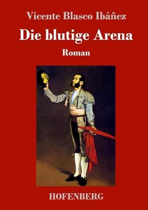 Seller image for Die blutige Arena for sale by BuchWeltWeit Ludwig Meier e.K.