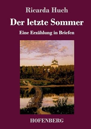 Seller image for Der letzte Sommer for sale by BuchWeltWeit Ludwig Meier e.K.