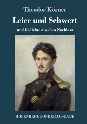 Bild des Verkufers fr Leier und Schwert zum Verkauf von BuchWeltWeit Ludwig Meier e.K.