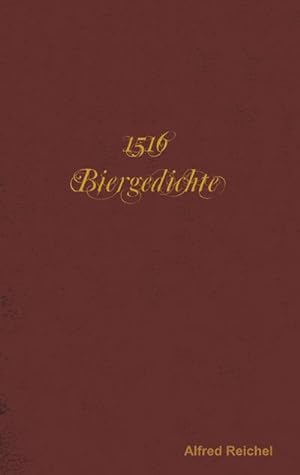 Immagine del venditore per 1516 Biergedichte venduto da BuchWeltWeit Ludwig Meier e.K.