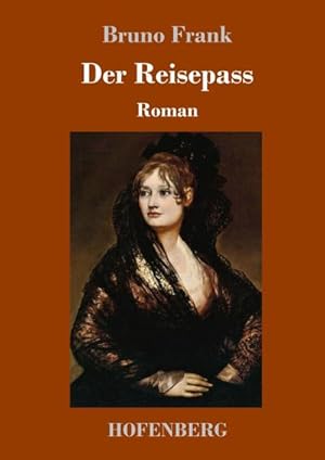 Image du vendeur pour Der Reisepass mis en vente par BuchWeltWeit Ludwig Meier e.K.