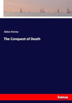 Seller image for The Conquest of Death for sale by BuchWeltWeit Ludwig Meier e.K.