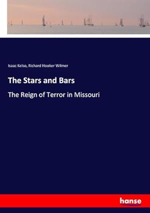 Image du vendeur pour The Stars and Bars mis en vente par BuchWeltWeit Ludwig Meier e.K.