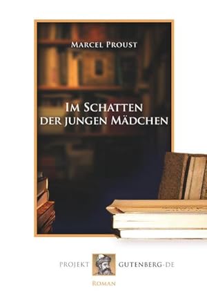 Bild des Verkufers fr Im Schatten der jungen Mdchen zum Verkauf von BuchWeltWeit Ludwig Meier e.K.