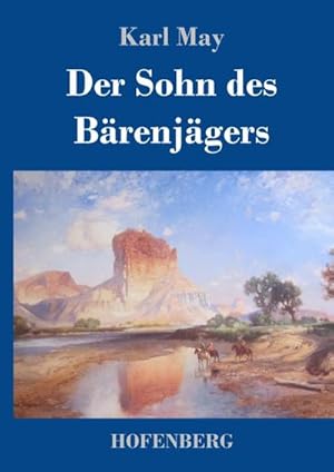 Image du vendeur pour Der Sohn des Brenjgers mis en vente par BuchWeltWeit Ludwig Meier e.K.