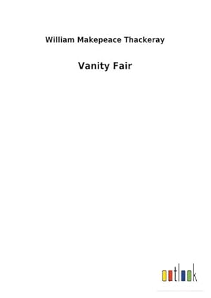 Seller image for Vanity Fair for sale by BuchWeltWeit Ludwig Meier e.K.