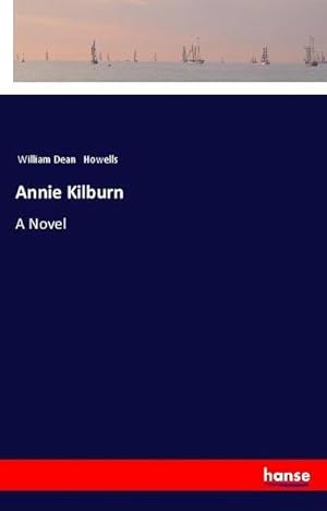 Seller image for Annie Kilburn for sale by BuchWeltWeit Ludwig Meier e.K.