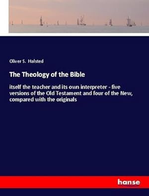 Seller image for The Theology of the Bible for sale by BuchWeltWeit Ludwig Meier e.K.