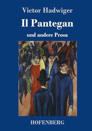 Seller image for Il Pantegan for sale by BuchWeltWeit Ludwig Meier e.K.