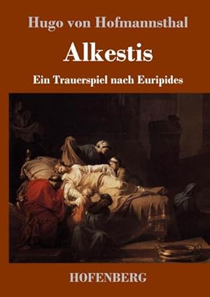 Image du vendeur pour Alkestis mis en vente par BuchWeltWeit Ludwig Meier e.K.