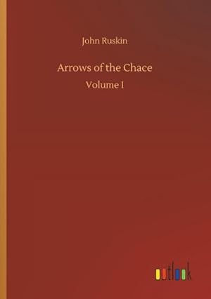 Bild des Verkufers fr Arrows of the Chace zum Verkauf von BuchWeltWeit Ludwig Meier e.K.