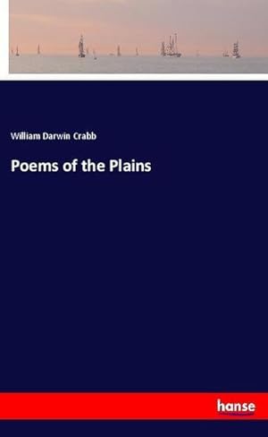 Imagen del vendedor de Poems of the Plains a la venta por BuchWeltWeit Ludwig Meier e.K.