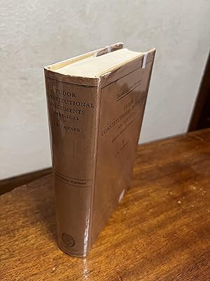 Seller image for Tudor Constitutional Documents A.D. 1485 - 1603, With Historical Commentary for sale by Chris Duggan, Bookseller