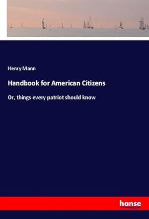 Seller image for Handbook for American Citizens for sale by BuchWeltWeit Ludwig Meier e.K.