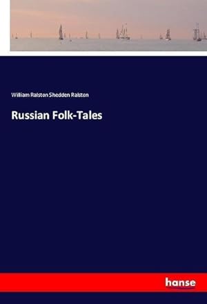 Seller image for Russian Folk-Tales for sale by BuchWeltWeit Ludwig Meier e.K.