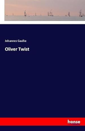 Imagen del vendedor de Oliver Twist a la venta por BuchWeltWeit Ludwig Meier e.K.