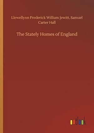 Imagen del vendedor de The Stately Homes of England a la venta por BuchWeltWeit Ludwig Meier e.K.