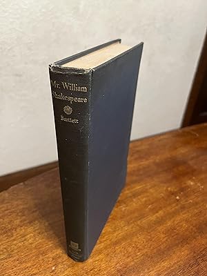 Seller image for Mr. Wlliam Shakespeare: Original and Early Editions ofr His Quartos and Folios for sale by Chris Duggan, Bookseller