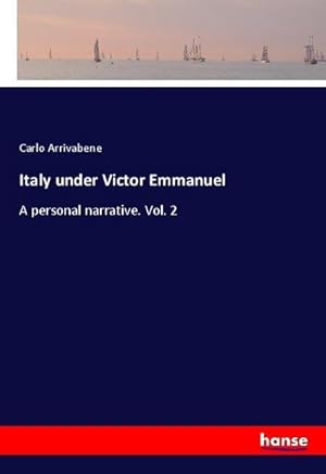 Seller image for Italy under Victor Emmanuel for sale by BuchWeltWeit Ludwig Meier e.K.