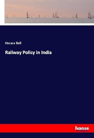 Immagine del venditore per Railway Policy in India venduto da BuchWeltWeit Ludwig Meier e.K.
