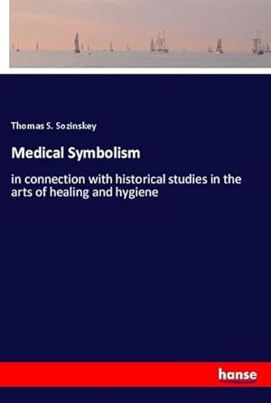 Seller image for Medical Symbolism for sale by BuchWeltWeit Ludwig Meier e.K.