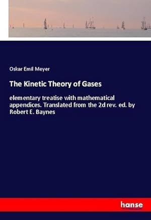 Seller image for The Kinetic Theory of Gases for sale by BuchWeltWeit Ludwig Meier e.K.