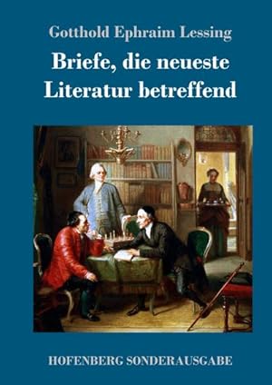 Bild des Verkufers fr Briefe, die neueste Literatur betreffend zum Verkauf von BuchWeltWeit Ludwig Meier e.K.