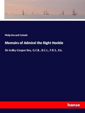 Seller image for Memoirs of Admiral the Right Honble for sale by BuchWeltWeit Ludwig Meier e.K.