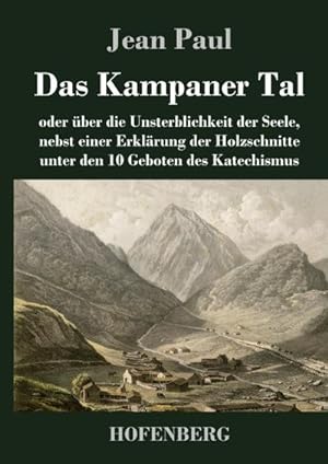 Imagen del vendedor de Das Kampaner Tal a la venta por BuchWeltWeit Ludwig Meier e.K.
