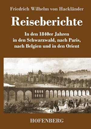 Imagen del vendedor de Reiseberichte a la venta por BuchWeltWeit Ludwig Meier e.K.