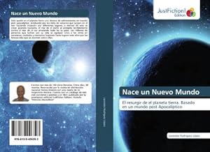 Seller image for Nace un Nuevo Mundo for sale by BuchWeltWeit Ludwig Meier e.K.