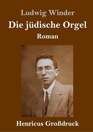 Bild des Verkufers fr Die jdische Orgel (Grodruck) zum Verkauf von BuchWeltWeit Ludwig Meier e.K.