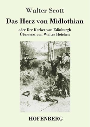 Seller image for Das Herz von Midlothian for sale by BuchWeltWeit Ludwig Meier e.K.