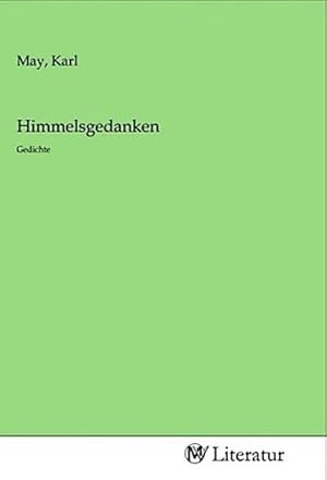 Image du vendeur pour Himmelsgedanken mis en vente par BuchWeltWeit Ludwig Meier e.K.