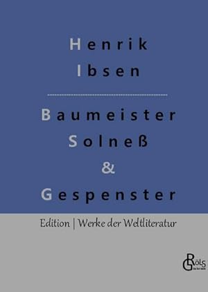 Bild des Verkufers fr Baumeister Solne & Gespenster zum Verkauf von BuchWeltWeit Ludwig Meier e.K.