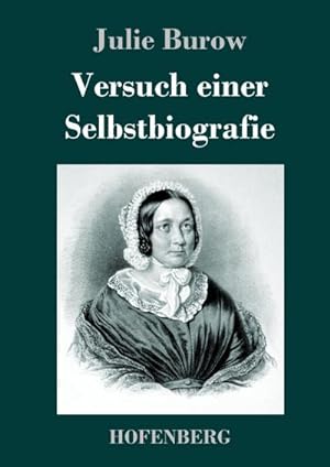 Seller image for Versuch einer Selbstbiografie for sale by BuchWeltWeit Ludwig Meier e.K.