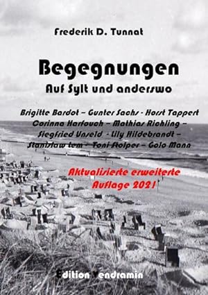 Bild des Verkufers fr Begegnungen auf Sylt und anderswo zum Verkauf von BuchWeltWeit Ludwig Meier e.K.