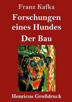 Bild des Verkufers fr Forschungen eines Hundes / Der Bau (Grodruck) zum Verkauf von BuchWeltWeit Ludwig Meier e.K.