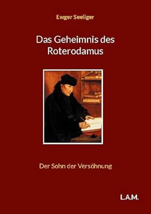 Seller image for Das Geheimnis des Roterodamus for sale by BuchWeltWeit Ludwig Meier e.K.