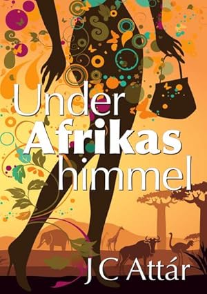 Seller image for Under Afrikas himmel for sale by BuchWeltWeit Ludwig Meier e.K.