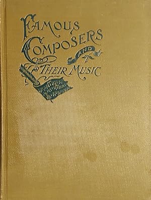 Famous Composers and Their Music, Volume 9