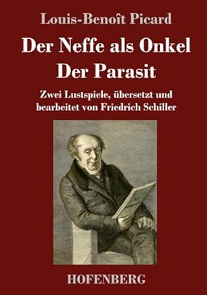 Seller image for Der Neffe als Onkel / Der Parasit for sale by BuchWeltWeit Ludwig Meier e.K.