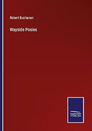 Seller image for Wayside Posies for sale by BuchWeltWeit Ludwig Meier e.K.