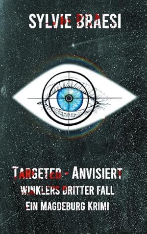 Seller image for Targeted - Anvisiert for sale by BuchWeltWeit Ludwig Meier e.K.