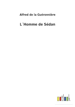 Seller image for L Homme de Sdan for sale by BuchWeltWeit Ludwig Meier e.K.