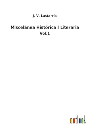 Bild des Verkufers fr Miscelnea Histrica I Literaria zum Verkauf von BuchWeltWeit Ludwig Meier e.K.