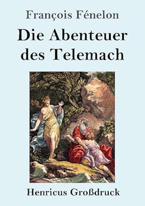 Seller image for Die Abenteuer des Telemach (Grodruck) for sale by BuchWeltWeit Ludwig Meier e.K.